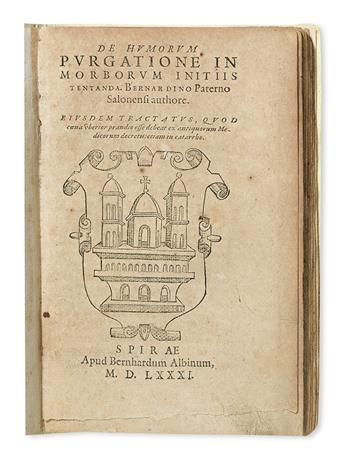 PATERNO, BERNARDINO. De humorum purgatione in morborum initiis tentanda.  1581